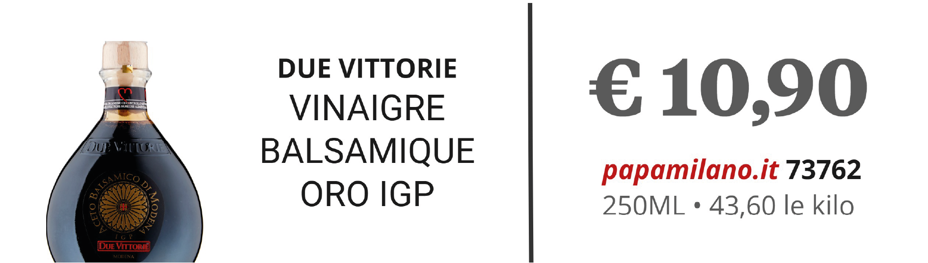 DUE VITTORIE VINAIGRE BALSAMIQUE ORO IGP